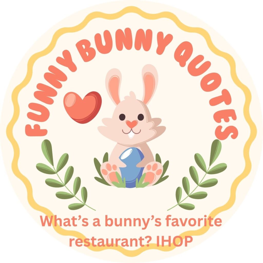 Funny Bunny Quotes