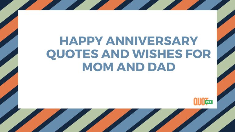 500+ Happy Anniversary Quotes And Wishes For Mom And Dad