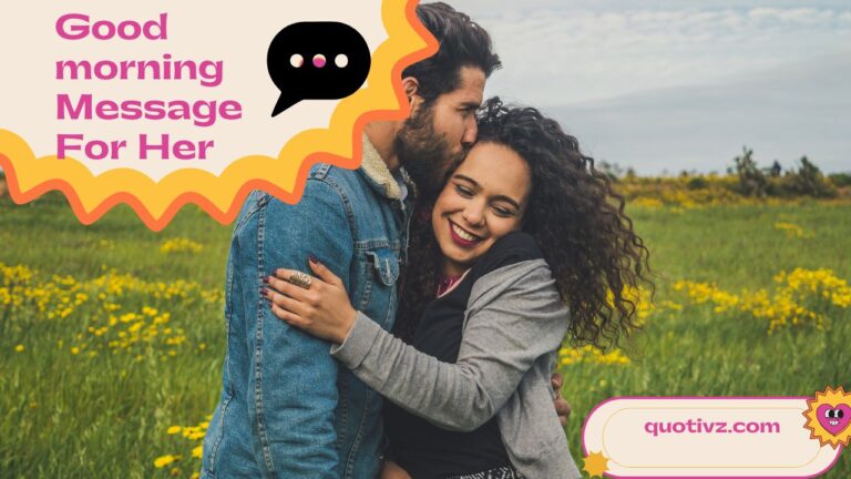 Long Distance Relationship: 250+ Good Morning Messages For Her