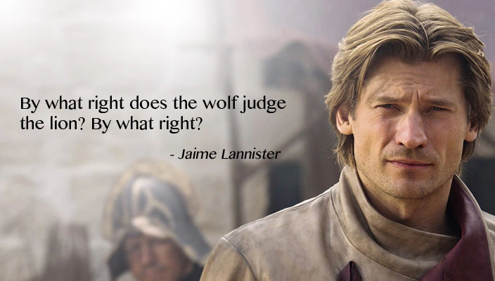 Jaime Lannister Quotes