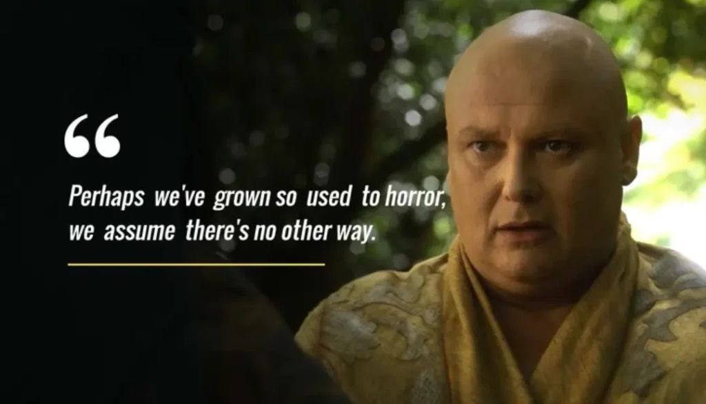 Varys Quotes