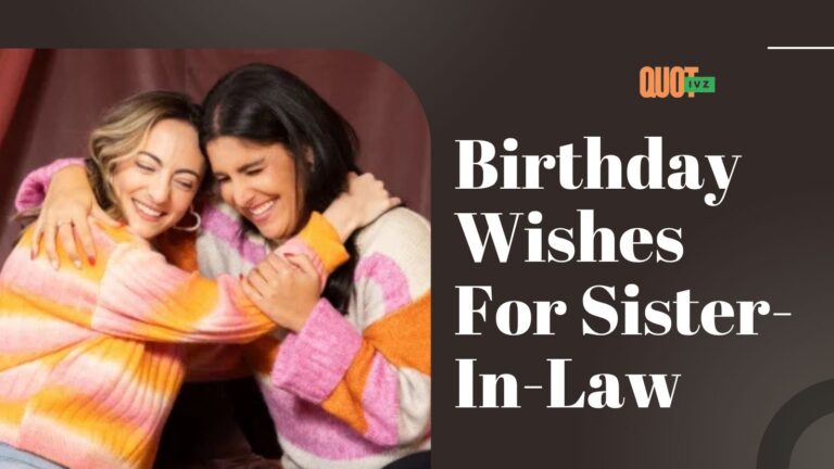 300+ Special Birthday Wishes For Sister-In-Law
