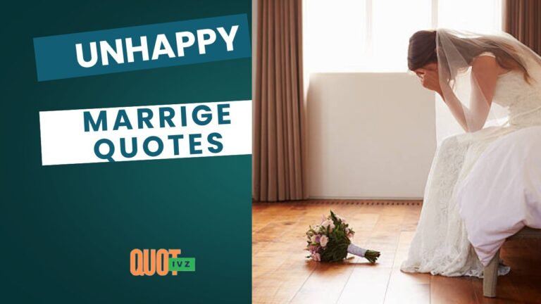 200+ Unhappy Marriage Quotes & Sayings