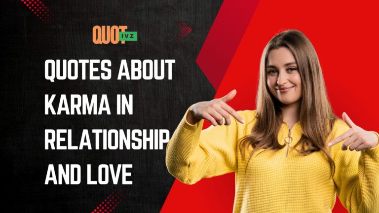 200+ Quotes About Karma In Relationship And Love