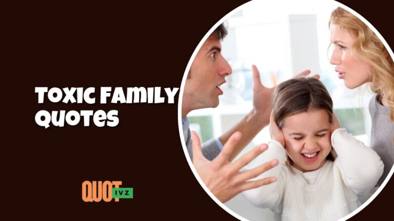 Toxic Family Quotes