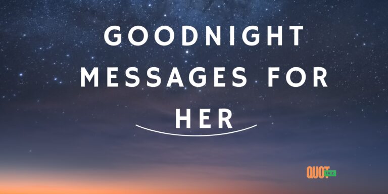 200+ Sweet Goodnight Messages For Her To Feel Special