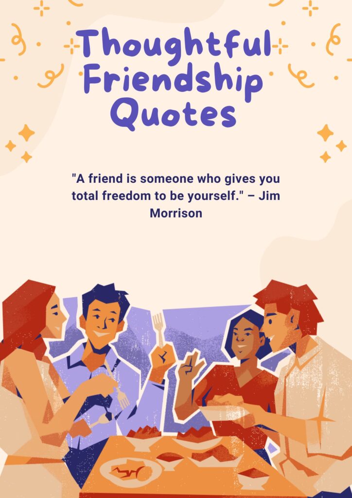 Thoughtful Friendship Quotes