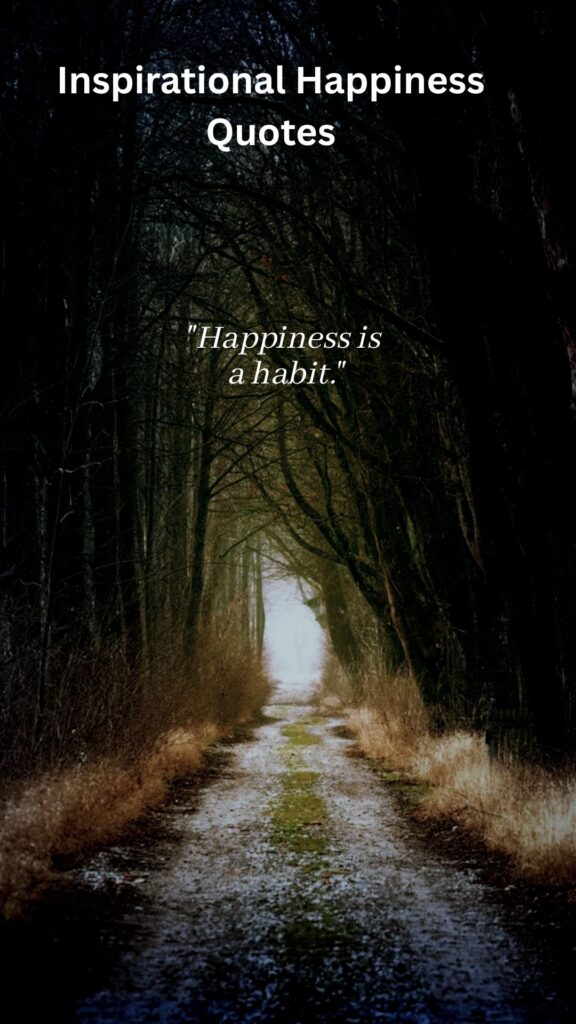 Inspirational Happiness Quotes for Everyday Life