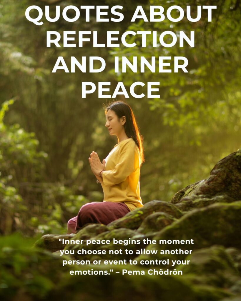 Quotes About Reflection and Inner Peace
