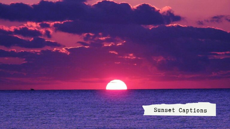 Best Sunset Captions for Every Mood: Cute, Aesthetic, Funny