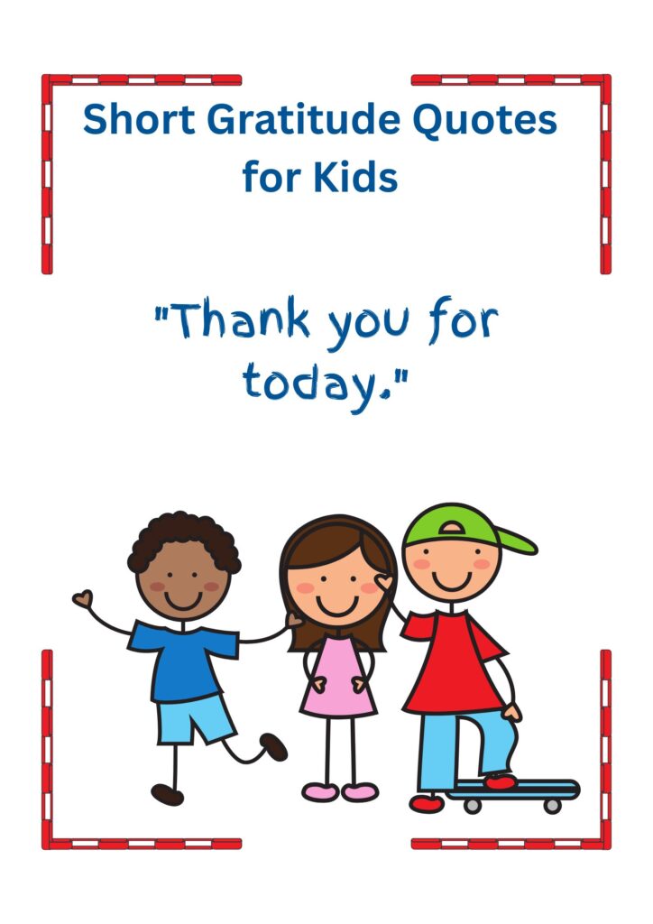 Short Gratitude Quotes for Kids