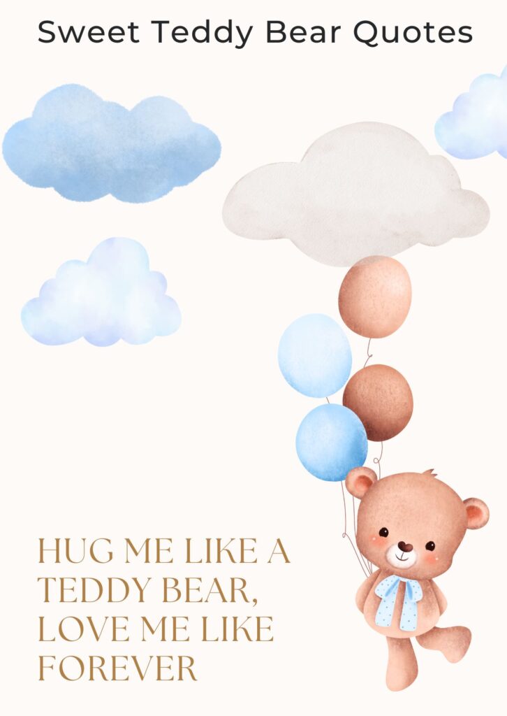 Sweet Teddy Bear Quotes for Love