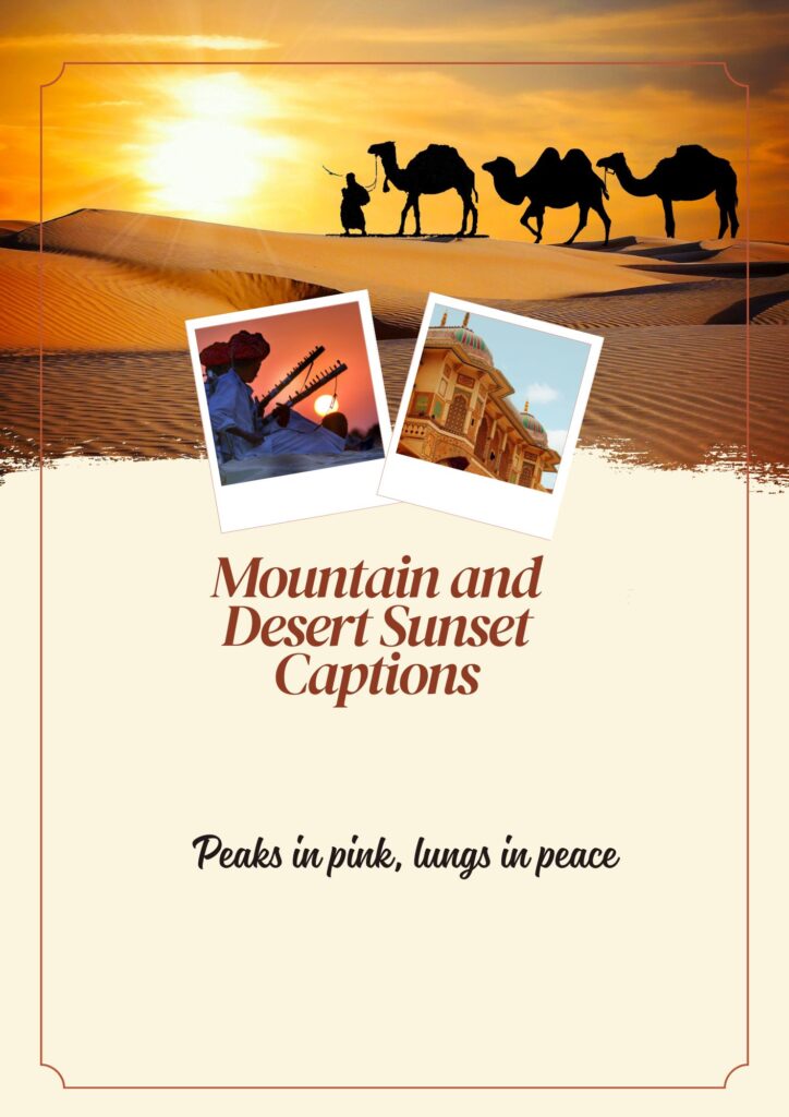 Mountain and Desert Sunset Captions