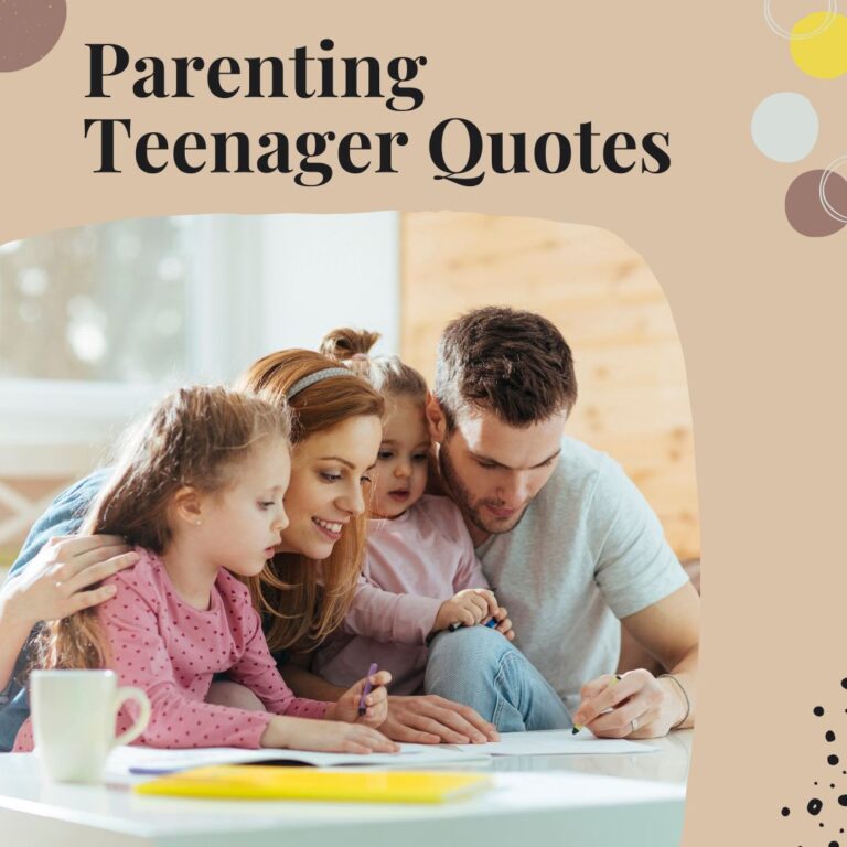 Inspiring Parenting Teenager Quotes to Guide Yo