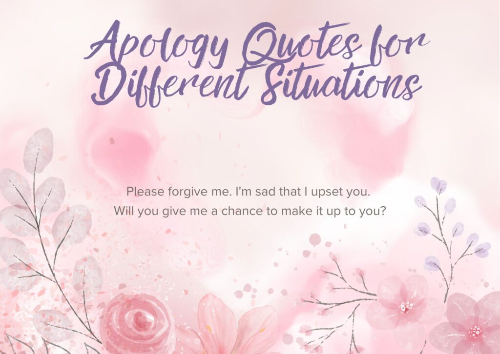 Apology Quotes for Different Situations