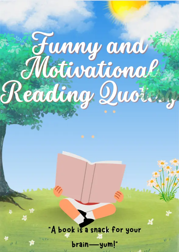 Funny and Motivational Reading Quotes for Kids