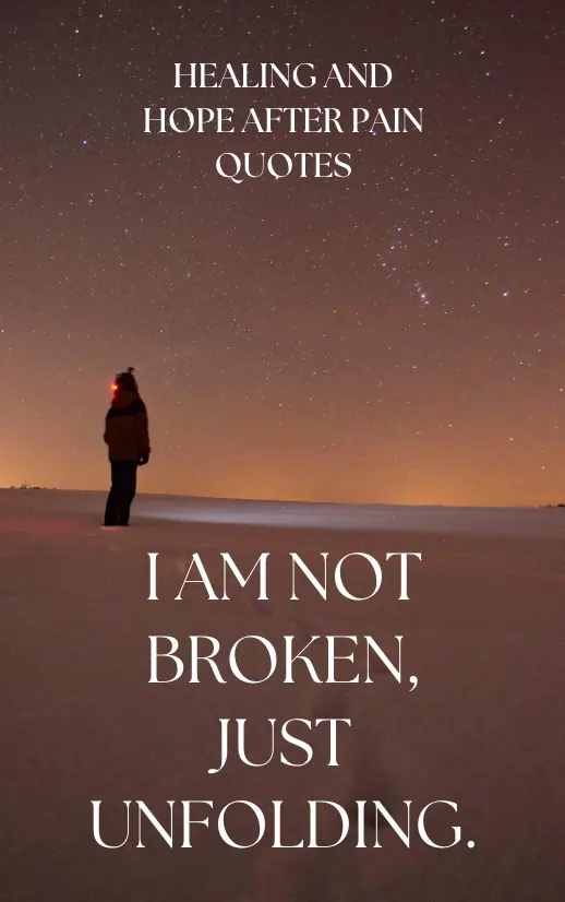 Healing and Hope After Pain Quotes