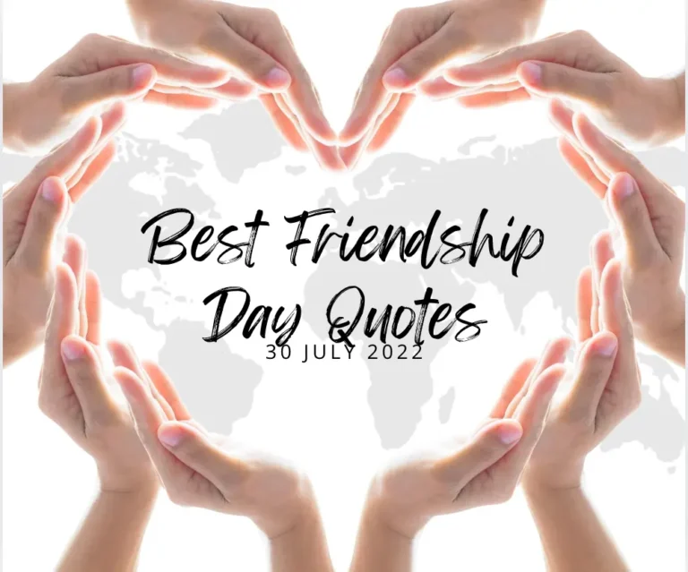 Best Friendship Day Quotes for Your Closest Friends