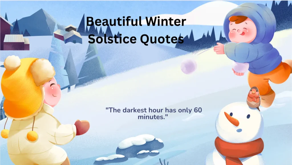 Beautiful Winter Solstice Quotes