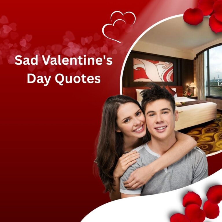 Heartfelt Sad Valentine's Day Quotes to Express Your Emotions