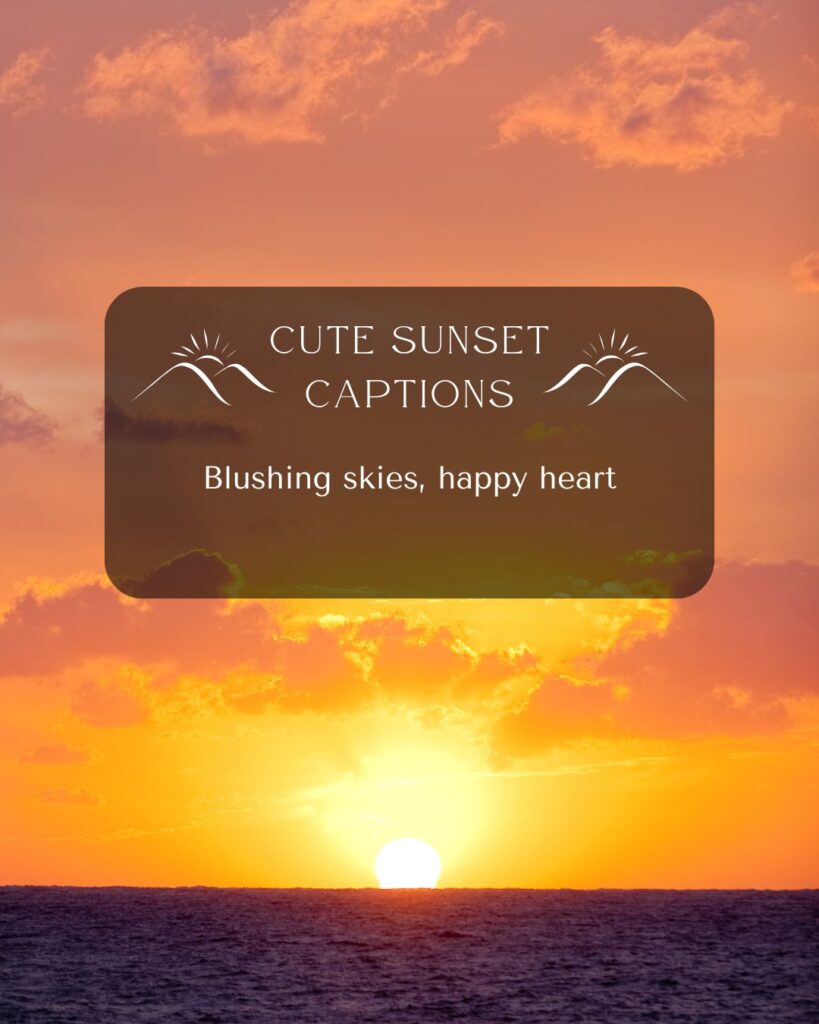 Cute Sunset Captions