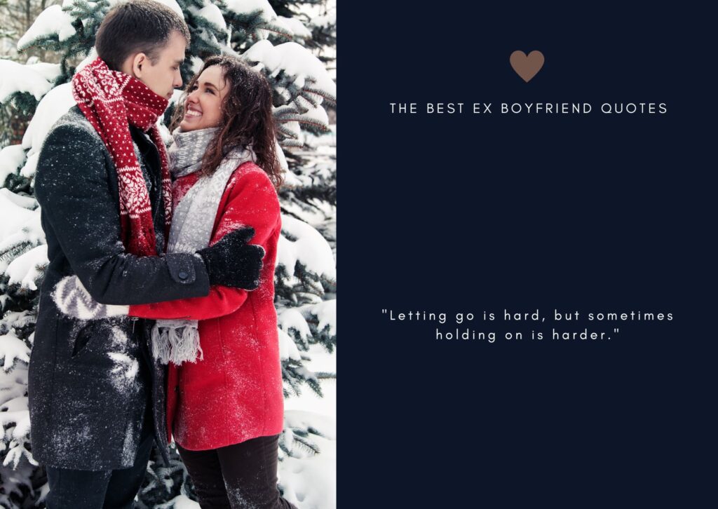 The Best Ex Boyfriend Quotes