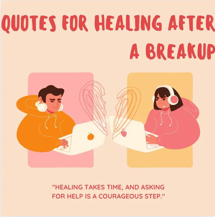 Quotes for Healing After a Breakup